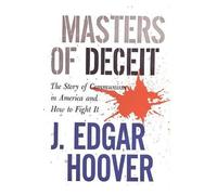 J Edgar Hoover Masters of Deceit (Tascabile)