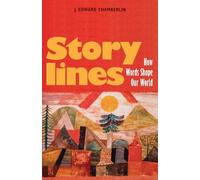 J. Edward Chamberlin Storylines (Tascabile)