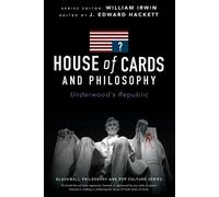 J. Edward Hackett House of Cards and Philosophy (Tascabile)