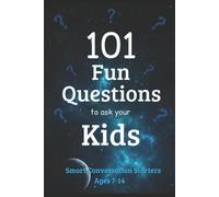 J Edward Neill 101 Fun Questions to Ask Your Kids (Tascabile)