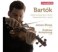 James Ehnes – Béla Bartók: Sonate per violino n.1 e n.2 / Rapsodie n.1 e n.2 – CD – NAXOS