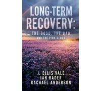 J Ellis Vale Ian Rader Rachel Anderson Long-Term Recovery (Tascabile)
