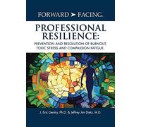 J Eric Gentry Jeffrey Jim Di Forward-Facing(R) Professional Resilie (Tascabile)