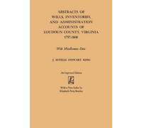 J. Estelle Stew Abstracts of Wills, Inventories and Administration A (Tascabile)
