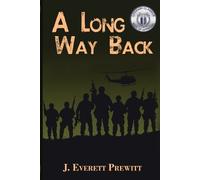 J Everett Prewitt A Long Way Back (Tascabile)