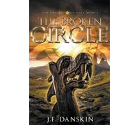 J F Danskin The Broken Circle (Tascabile) Druid Stones Saga
