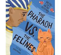 J. F. Fox The Pharaoh vs. the Felines (Copertina rigida)