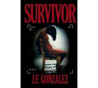J F Gonzalez Survivor (Tascabile)