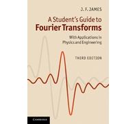 J. F. James A Student's Guide to Fourier Transforms (Tascabile) Student's Guides