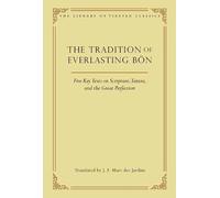 J.F. Marc des Jardins The Tradition of Everlasting Bon (Copertina rigida)