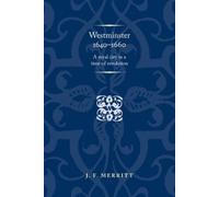 J. F. Merritt Westminster 1640-60 (Tascabile)