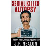 J F Nealon Serial Killer Autopsy (Tascabile) Serial Killer Autopsy