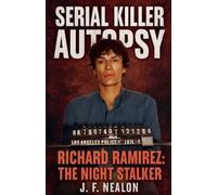 J F Nealon Serial Killer Autopsy (Tascabile) Serial Killer Autopsy