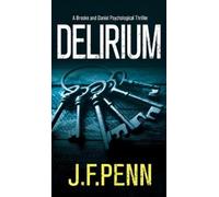 J F Penn Delirium (Copertina rigida) Brooke and Daniel