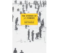 J.F. Powers The Stories of J.F. Powers (Tascabile)