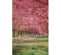 J.F. Riordan A Small Earnest Question (Copertina rigida)