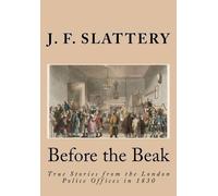 J F Slattery Before the Beak (Tascabile)