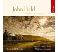 J. Field - John Field: The Piano Concertos by J. Field (2008-07-29)