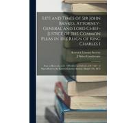 J Fisher Crosth Life and Times of Sir John Bankes, Attorney-G (Copertina rigida)