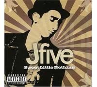J-FIVE - SWEET LITTLE NOTHING -13T