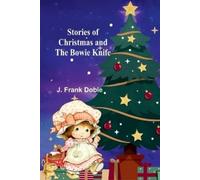 J Frank Dobie Stephen Grattan's Faith: A Canadian Story (Edition1) (Tascabile)