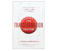 J Frank Harrison III The Transformation Factor (Copertina rigida)