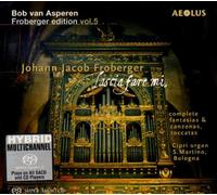 J. Froberger - Lascia Fare Mi