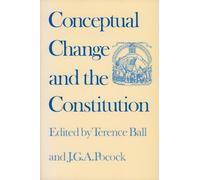 J.G.A. Pocock Conceptual Change and the Constitution (Copertina rigida)