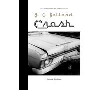 J G Ballard Crash (Copertina rigida)