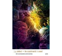 J G Ballard Crystal World (Tascabile)
