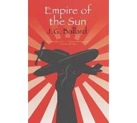 J G Ballard Empire of the Sun (Tascabile)