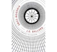 J G Ballard Kingdom Come (Copertina rigida)