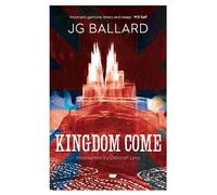 Kingdom Come: A Gripping Psychological Thriller of Conspiracy and Suburban Dystopia
