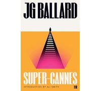 J. G. Ballard Super-Cannes (Tascabile)