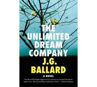 J G Ballard Unlimited Dream Company (Tascabile)