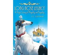 J G Eastman Long Nose Legacy (Copertina rigida) Long Nose Legacy