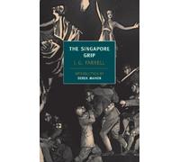 J.G. Farrell The Singapore Grip (Tascabile) Empire Trilogy