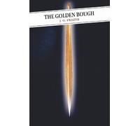 J.G. Frazer The Golden Bough (Tascabile) Canongate Classics