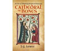 J G Lewis Cathedral of Bones (Tascabile) Ela of Salisbury Medieval Mysteries
