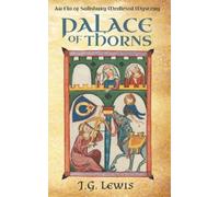 J G Lewis Palace of Thorns (Tascabile) Ela of Salisbury Medieval Mysteries