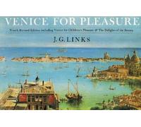 J. G. Links Venice for Pleasure (Tascabile)