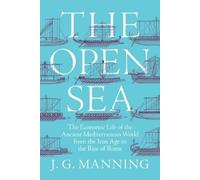 J. G. Manning The Open Sea (Copertina rigida)