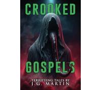 J G Martin Velox Books Crooked Gospels (Tascabile)