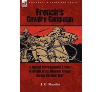 J G Maydon French's Cavalry Campaign (Copertina rigida)