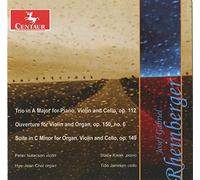 J.G. Rheinberger - Chamber Music