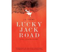 J G Toews Lucky Jack Road (Tascabile) Stella Mosconi Mystery