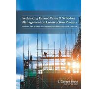 J Gerard Boyle Rethinking Earned Value & Schedule Management (Copertina rigida)