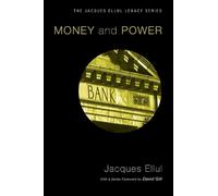 J, Gill, D Ellul Money and Power (Tascabile)