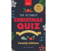J. Goldmann The Ultimate Christmas Quiz Book: 700+ Festive Questions (Tascabile)