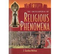 J. Gordon Melton The Encyclopedia Of Religious Phenomena (Tascabile)